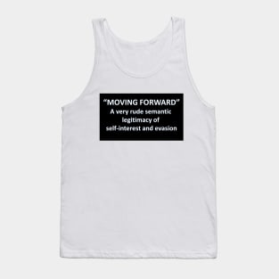 Banned Words Moving Forward Tank Top
